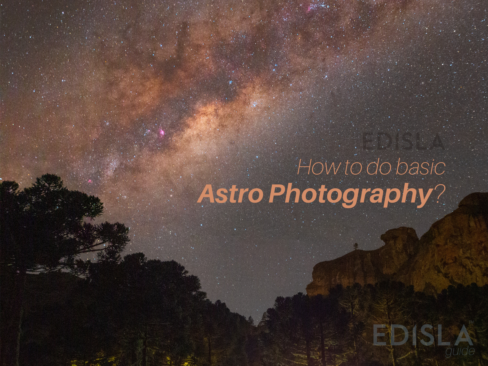 How To Do Basic Astro Photography? (DSLR And Mirrorless Camera) Guide ...