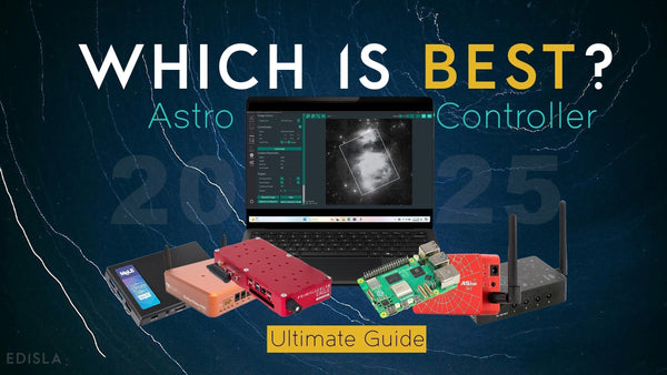 Ultimate Guide to Astrophotography Controllers | ASIAIR, NINA, StellarMate, StellaVita & More (2026)