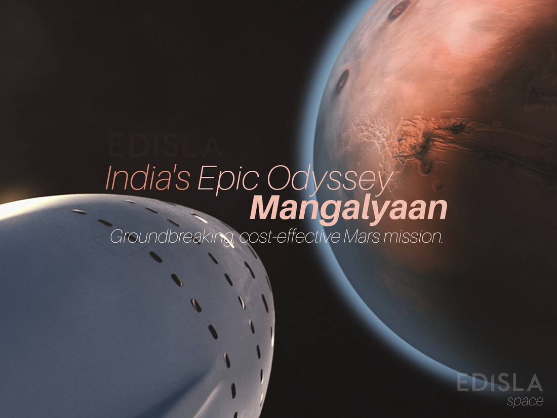 Mangalyaan: India's Epic Odyssey to Mars Unveiling the Mysteries of the Red Planet
