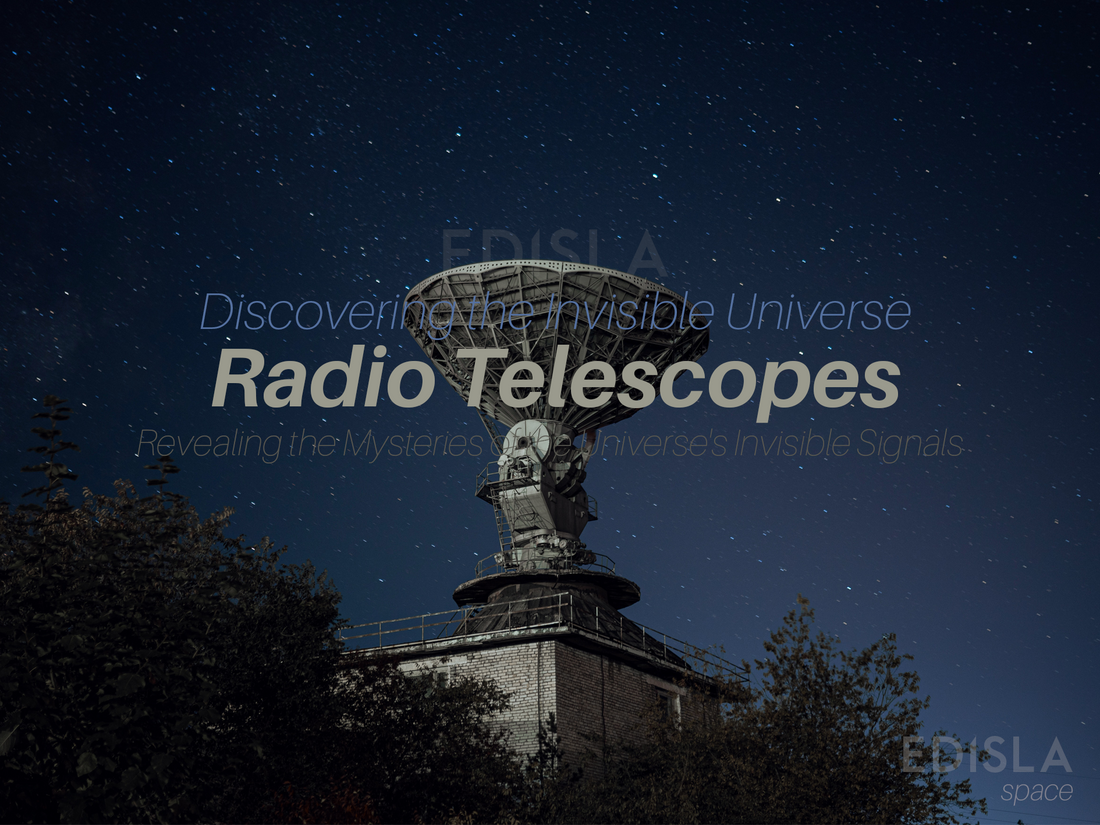 Radio Telescopes: Revealing the Mysteries of the Universe's Invisible Signals, Including India's Contributions